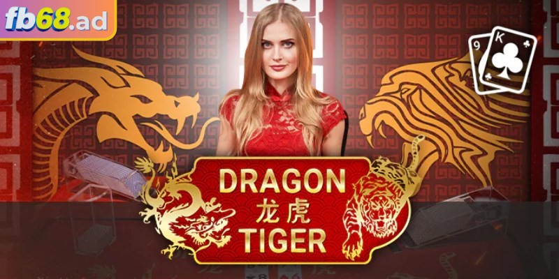 Dragon Tiger FB68 – Thử thách hồi hộp, nhịp cược siêu nhanh 2 Nắm rõ luật chơi để tham gia hiệu quả