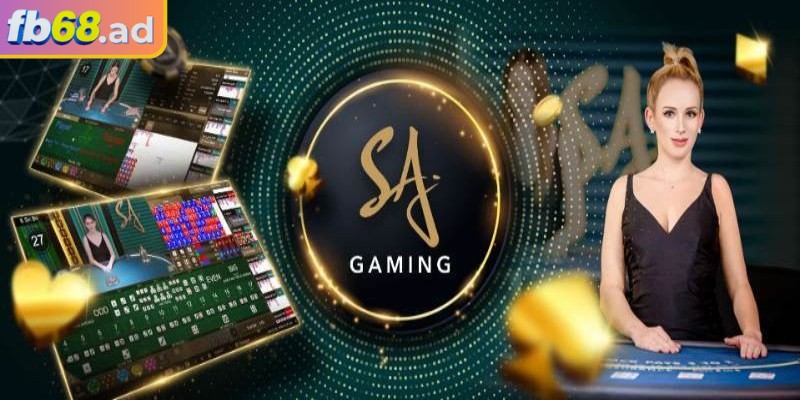 Sảnh SA Gaming FB68 kết hợp giữa công nghệ và phong cách chuyên nghiệp

