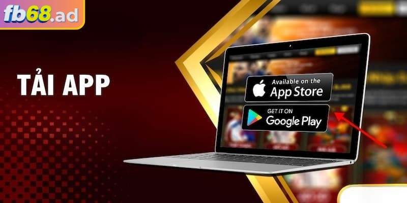 Tải App fb68 2 Tải app vô cùng đơn giản chỉ với vài thao tác