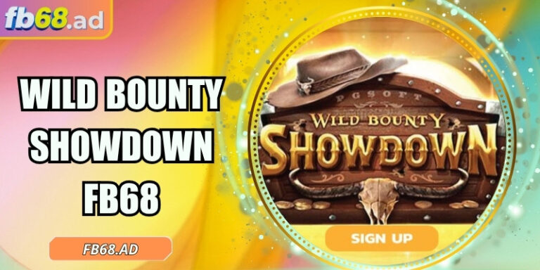 Wild Bounty Showdown FB68 – Vùng tây hoang dã gọi tên bạn 7 Wild Bounty Showdown FB68 – Vùng tây hoang dã gọi tên bạn